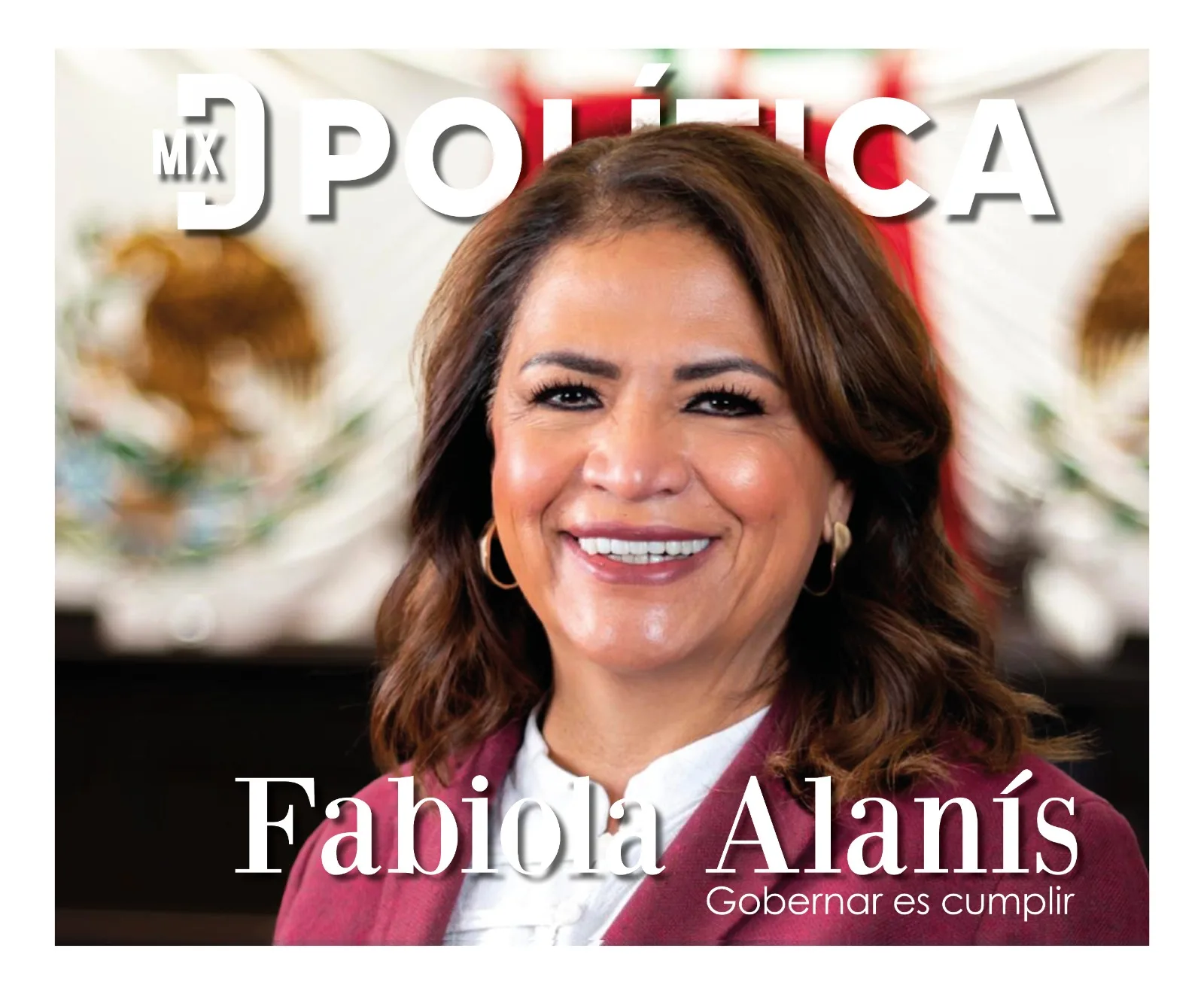 FABIOLA ALANÍS: GOBERNAR ES CUMPLIR