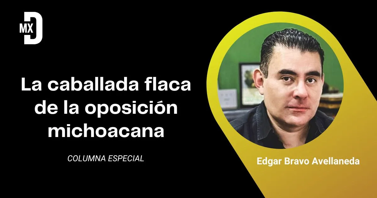 La caballada flaca de la oposición michoacana